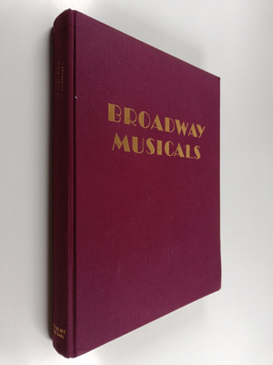 Martin Gottfried : Broadway musicals