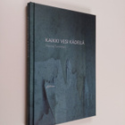 Hanna Tuominen : Kaikki vesi kädellä - pikkukuva 1