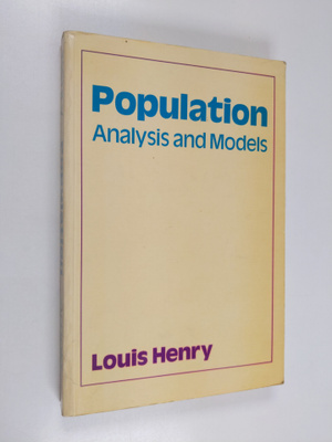 Louis Henry : Population : analysis and models