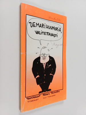 Demarihuumoria, valitettavasti