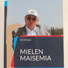 Ari Sihvola : Mielen maisemia - Mielikuvia työelämästä, e... - pikkukuva 1