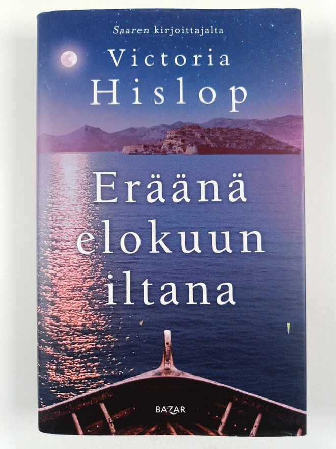 Victoria Hislop : Eräänä elokuun iltana