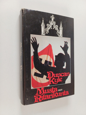 Duncan Kyle : Musta ritarikunta