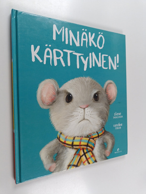 Steve Smallman : Minäkö kärttyinen!
