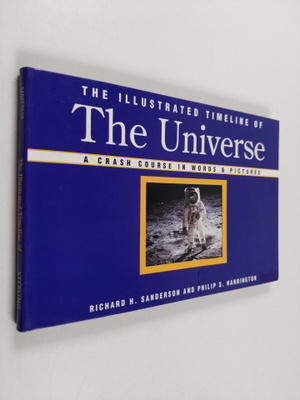 Philip S. Harrington ym. : The Illustrated Timeline of th...