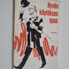 Hyvän käytöksen opas - pikkukuva 1