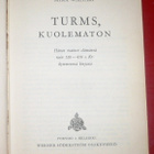 Mika Waltari : Turms, kuolematon   1955 3.p. - pikkukuva 1