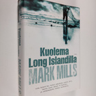 Mark Mills : Kuolema Long Islandilla - pikkukuva 1