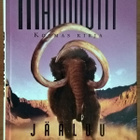 Stephen Baxter: Mammutit-sarja - pikkukuva 3
