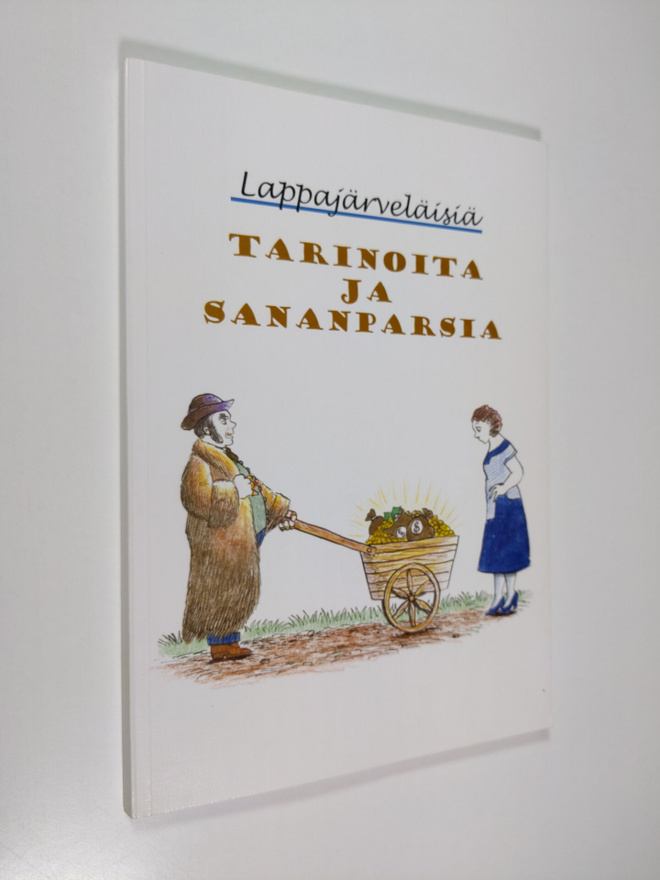 Lappajärveläisiä tarinoita ja sananparsia