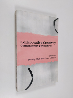 Collaborative creativity : contemporary perspectives