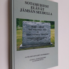 Sotamuistot elävät Jämsän seudulla - sankarivainajien mat... - pikkukuva 1