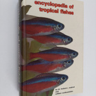 Herbert R. Axelrod ym. : Encyclopedia of Tropical Fishes ... - pikkukuva 1