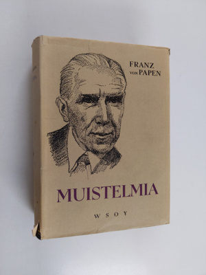Franz von Papen : Muistelmia