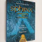 Hans-Christian Huf : Sphinx - Von Spartacus bis Napoleon - pikkukuva 1