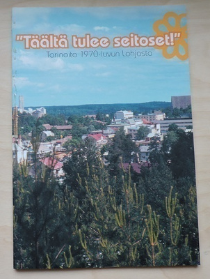 "Täältä tulee seitoset"