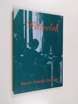 Karin Allardt Ekelund : Vitterlek