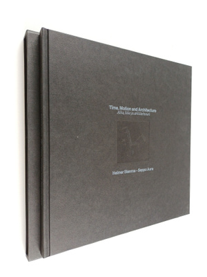 Helmer Stenros : Time, motion and architecture