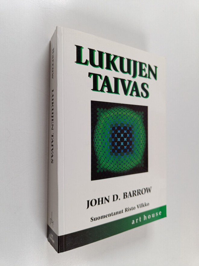 John D. Barrow : Lukujen taivas : laskeminen, ajattelu ja...