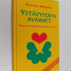 Alan Loy McGinnis : Ystävyyden avaimet : miten onnistua l... - pikkukuva 1