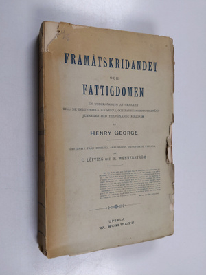 Henry George : Framåtskridandet och fattigdomen en unders...