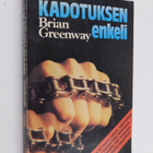 Brian Greenway : Kadotuksen enkeli - pikkukuva 1