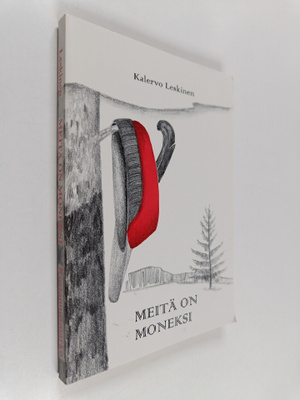 Kalervo Leskinen : Meitä on moneksi (signeerattu)