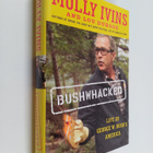Molly Ivins ym. : Bushwhacked : life in george w. bush's ... - pikkukuva 1