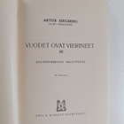 Artur Siegberg : Vuodet ovat vierineet 3 - Kulttuurikuvia... - pikkukuva 3
