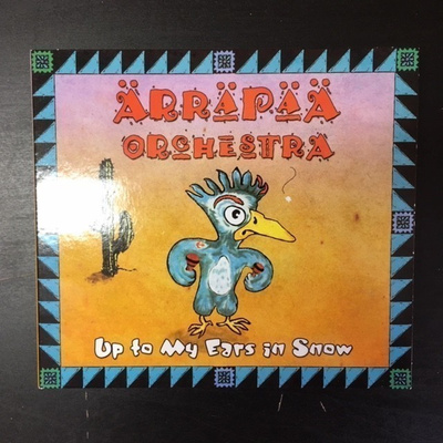 Ärräpää Orchestra - Up To My Ears In Snow CD
