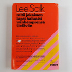 Lee Salk : Mitä jokainen lapsi haluaisi vanhempiensa tiet... - pikkukuva 2