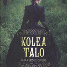 Charles Dickens: Kolea talo (sid. 3p. Tammi 2012) - pikkukuva 1