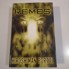 Ilkka Remes : Hiroshiman portti - pikkukuva 1