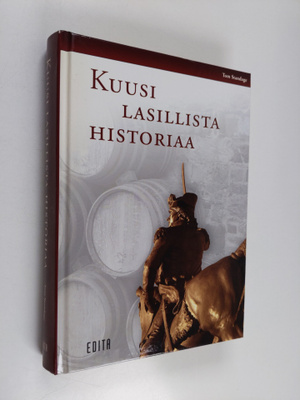 Tom Standage : Kuusi lasillista historiaa
