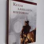 Tom Standage : Kuusi lasillista historiaa - pikkukuva 1