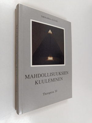Mahdollisuuksien kuuleminen : Therapeia 30