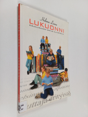 Helena Linna : Lukuonni : kirjallisuuden opetus ala-asteella