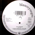 EVERYTHING BUT THE GIRL :: OLD FRIENDS :: VINYYLI 7" 1991 - pikkukuva 3