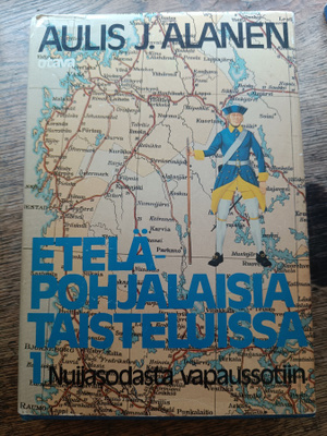 Aulis J. Alanen: Eteläpohjalaisia taisteluissa 1