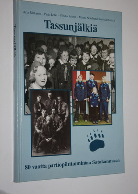 Minna yms. Nordlund-Koivula : Tassunjälkiä : 80 vuotta pa...