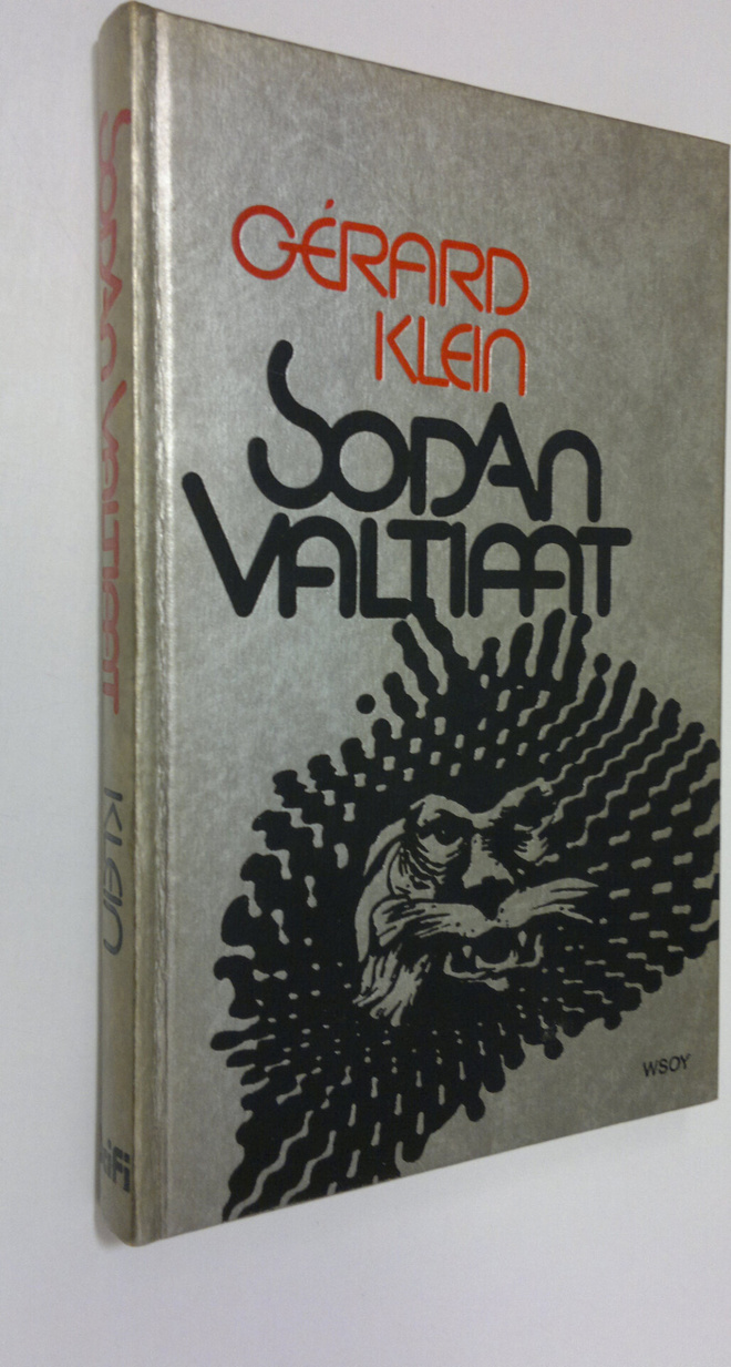 Gerard Klein : Sodan valtiaat