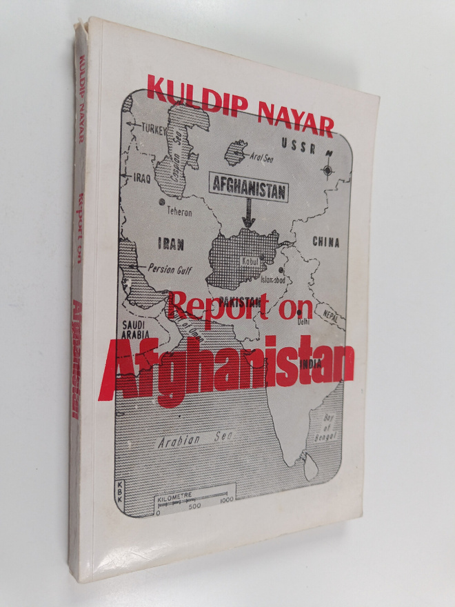 Kuldip Nayar : Report on Afganistan