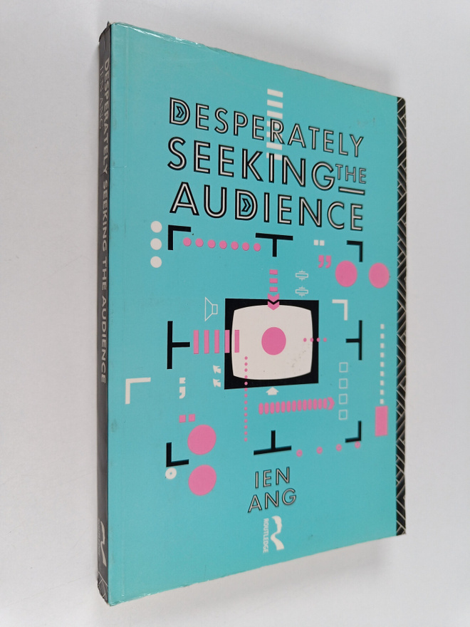 Ien Ang : Desperately seeking the audience