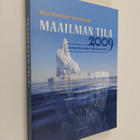 Maailman tila 2009 : raportti kehityksestä kohti kestävää... - pikkukuva 1