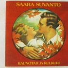 Saara Suvanto • Kaunotar Ja Kulkuri CD - pikkukuva 1