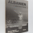 Ronny Ekdahl : Albanien : inte bara berg - pikkukuva 1