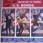 GARY US BONDS :: DANCE 'TIL QUARTER TO THREE :: VINYYLI LP - pikkukuva 1