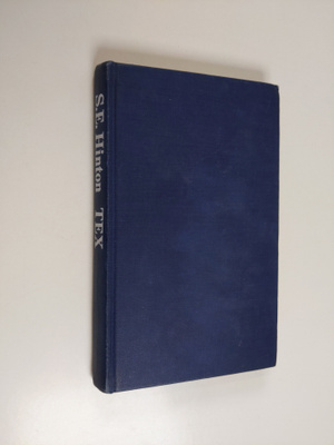 S. E. Hinton : Tex