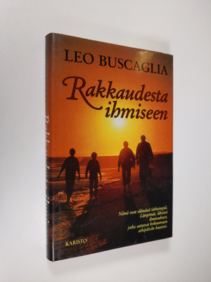 Leo Buscaglia : Rakkaudesta ihmiseen