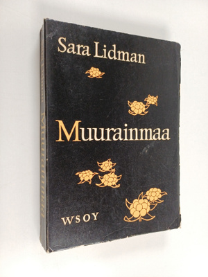 Sara Lidman : Muurainmaa
